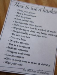 How to use a hankie