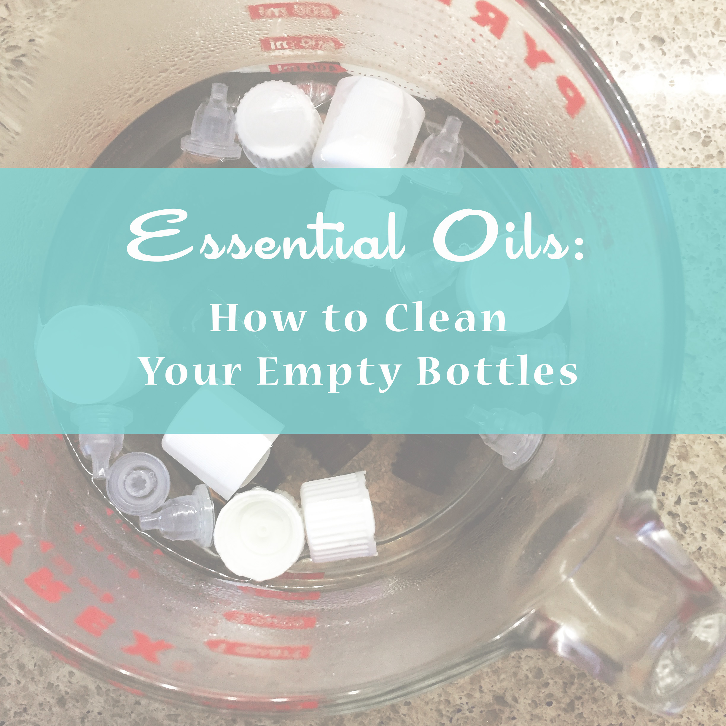 Living With Essential Oils: How to Clean Your Empty Bottles ~ DIY Blog post by Bubblegum Sass 